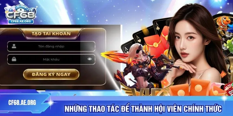 Những thao tác để thành hội viên chính thức